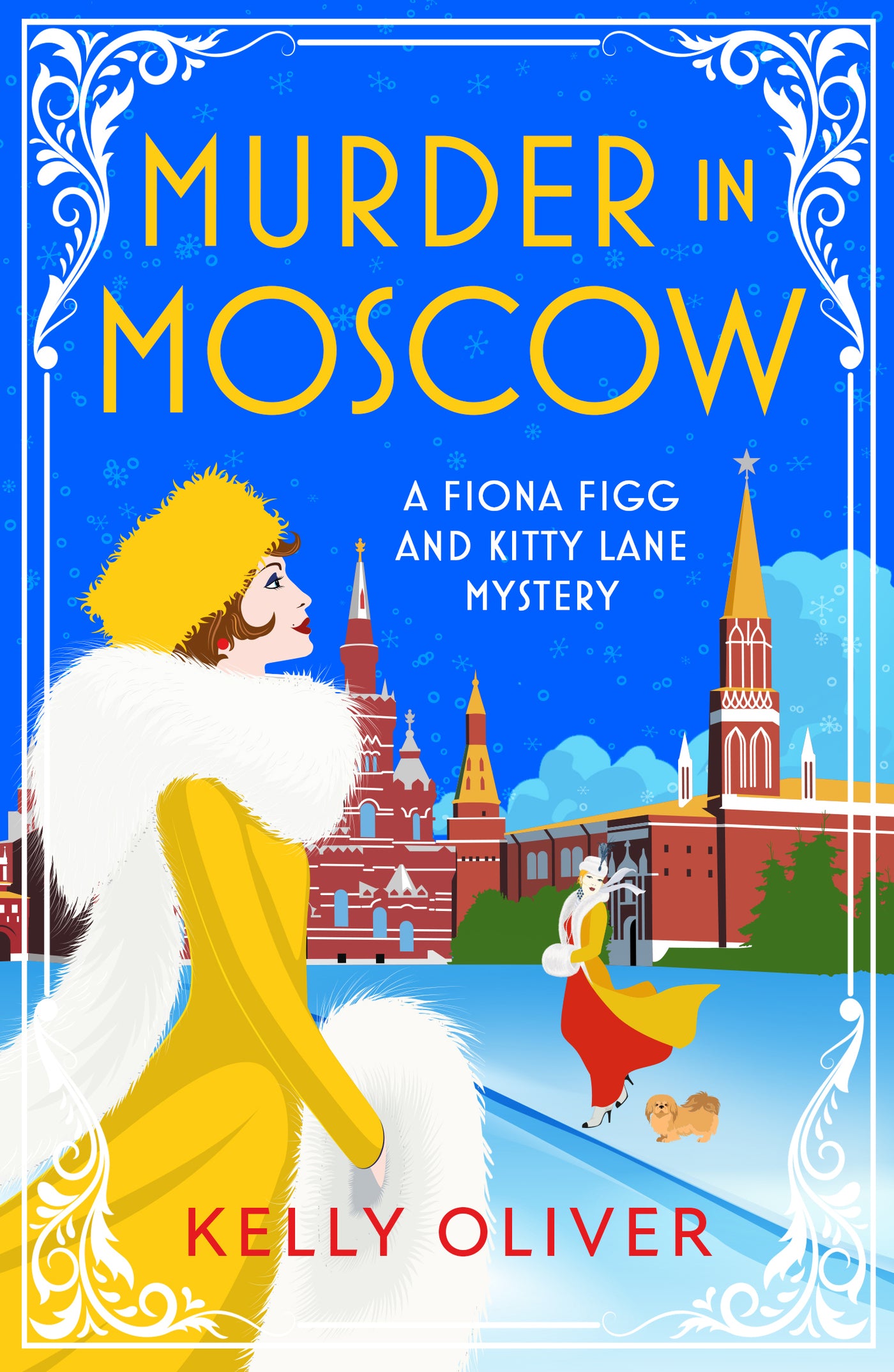 Murder in Moscow, A Fiona Figg & Kitty Lane Mystery