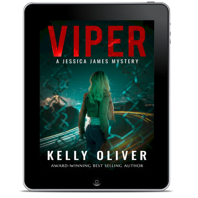 VIPER, Book 5, Jessica James Mysteries e-book set - Kelly Oliver Books